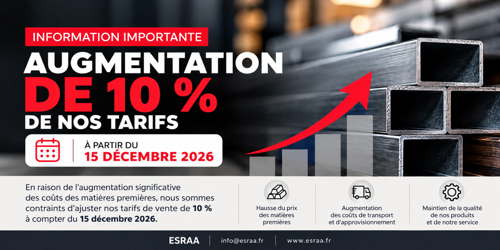 ESRAA : augmentation de 10 % des tarifs de vente à compter du 15 décembre 2026, en raison de la hausse des matières premières et du transport.